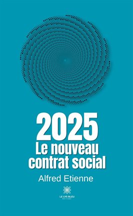 2025 - Le nouveau contrat social