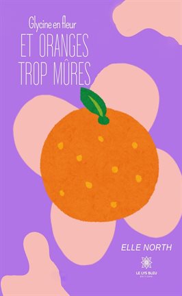 Glycine en fleur et oranges trop mûres