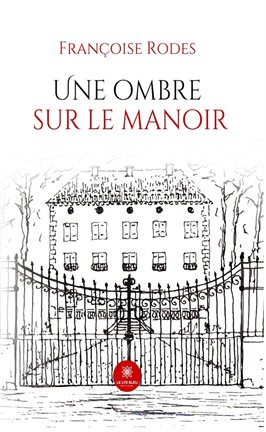Une ombre sur le manoir