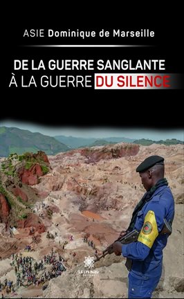 De la guerre sanglante à la guerre du silence