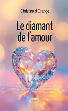 Le diamant de l'amour