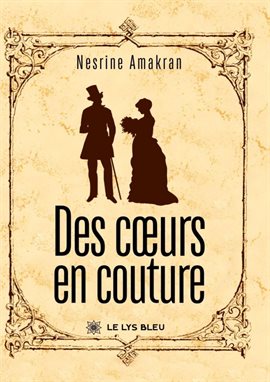 Des cœurs en couture - Tome 1 Des cœurs en couture - Tome 1