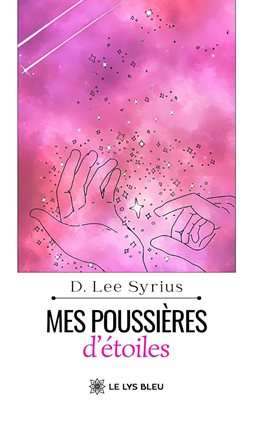 Mes poussières d'étoiles