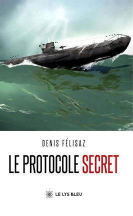 Le protocole secret