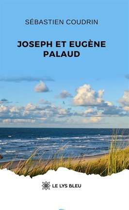 Joseph et Eugène Palaud