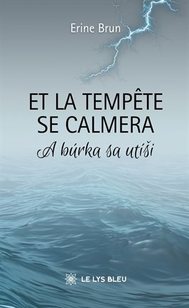 Et la tempête se calmera