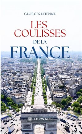Les coulisses de la France