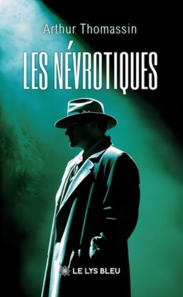 Les névrotiques