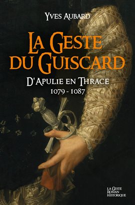 Cover image for La geste du Guiscard