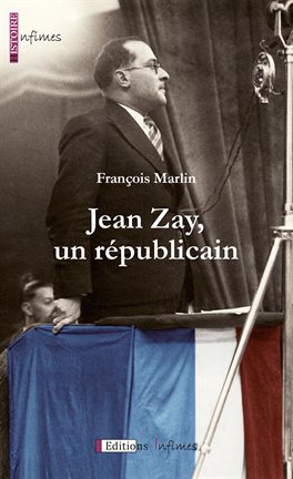 Imagen de portada para Jean Zay, un républicain