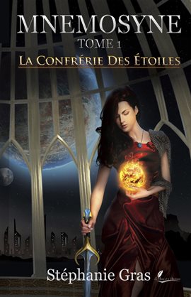 Cover image for La confrérie des étoiles