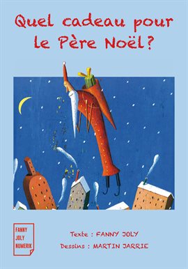 Cover image for Quel cadeau pour le Père Noël ?
