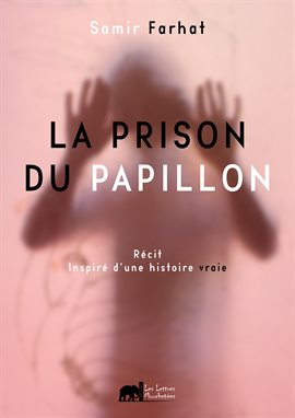 Cover image for La prison du papillon