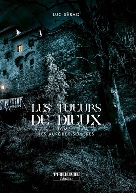 Cover image for Les aurores sombres