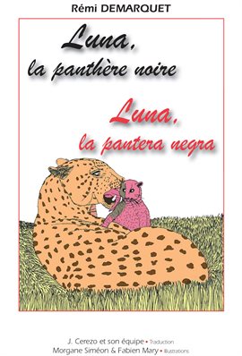 Cover image for Luna, la pantera negra - Luna, la panthère noire