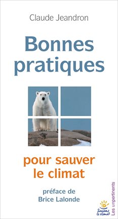 Cover image for Bonnes pratiques pour sauver le climat