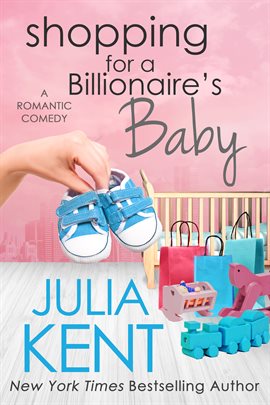 Cover image for Shopping for a Billionaire's Baby