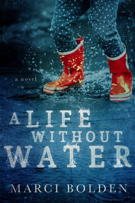 Cover image for A Life Without Water