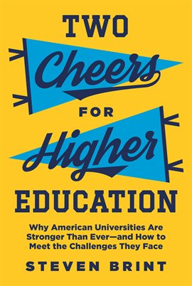 Cover image for Two Cheers for Higher Education