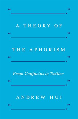 Cover image for A Theory of the Aphorism