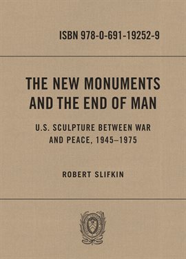 Cover image for The New Monuments and the End of Man