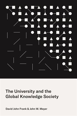 Cover image for The University and the Global Knowledge Society