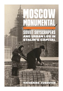 Cover image for Moscow Monumental