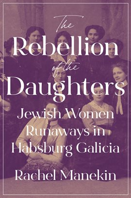 Cover image for The Rebellion of the Daughters