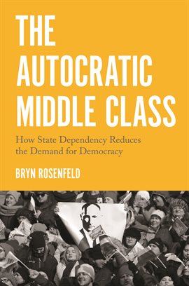 Cover image for The Autocratic Middle Class