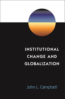 Cover image for Institutional Change and Globalization