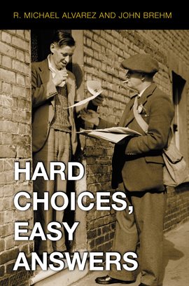 Cover image for Hard Choices, Easy Answers