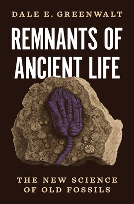 Cover image for Remnants of Ancient Life