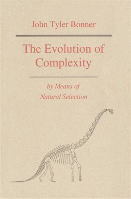 Imagen de portada para The Evolution of Complexity by Means of Natural Selection