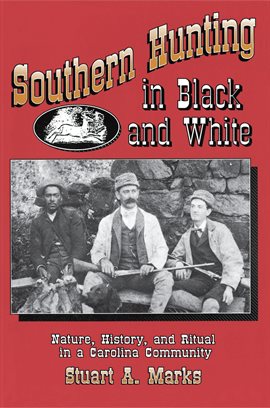 Cover image for Southern Hunting in Black and White