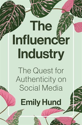 Imagen de portada para The Influencer Industry