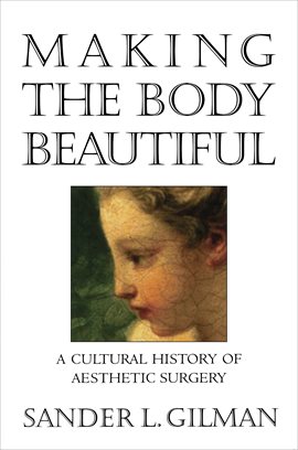 Cover image for Making the Body Beautiful