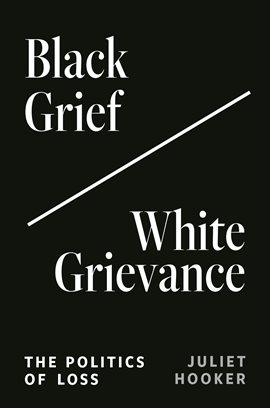 Cover image for Black Grief/white Grievance