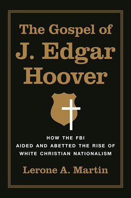 Cover image for The Gospel of J. Edgar Hoover