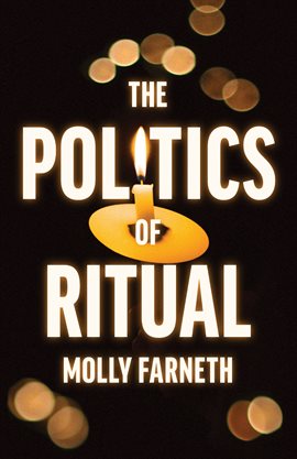 Cover image for The Politics of Ritual