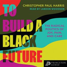 Cover image for To Build a Black Future