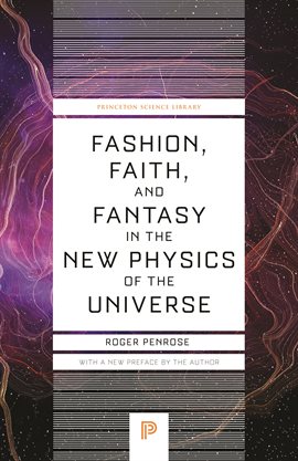 Cover image for Fashion, Faith, and Fantasy in the New Physics of the Universe
