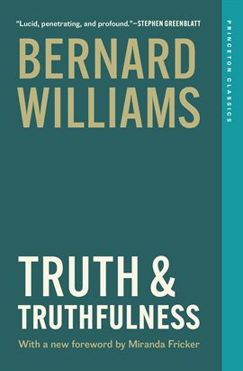 Truth and Truthfulness Truth and Truthfulness