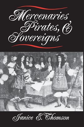 Cover image for Mercenaries, Pirates, and Sovereigns