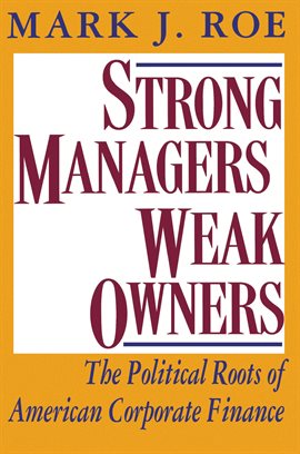 Cover image for Strong Managers, Weak Owners