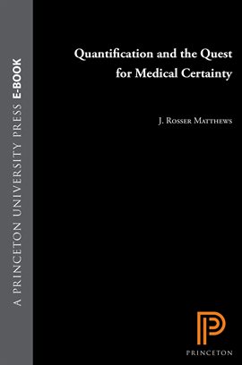 Cover image for Quantification and the Quest for Medical Certainty