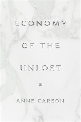 Cover image for Economy of the Unlost