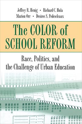 Cover image for The Color of School Reform