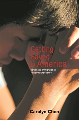 Cover image for Getting Saved in America