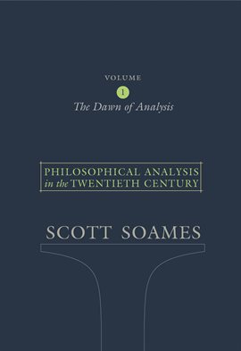 Cover image for Philosophical Analysis in the Twentieth Century, Volume 1