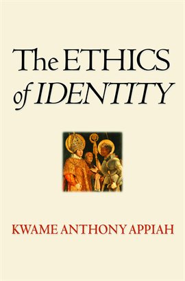 Cover image for The Ethics of Identity